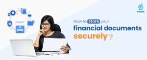 How to store your financial documents safely